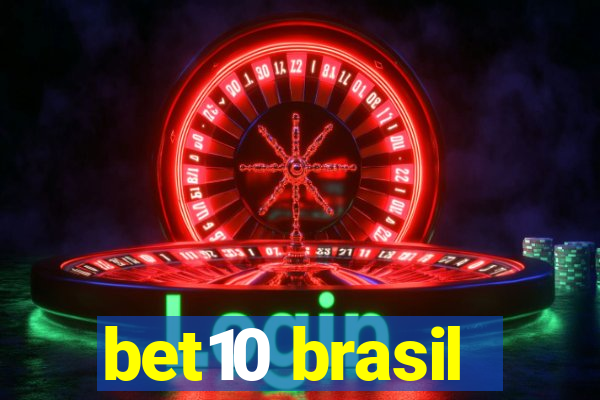 bet10 brasil